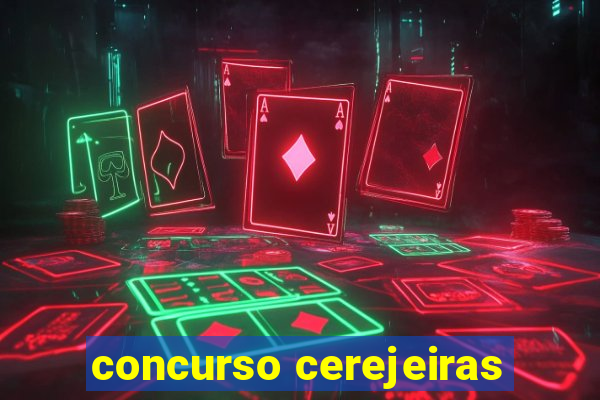 concurso cerejeiras